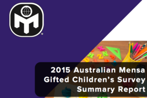 Gifted Children’s Summary Report (Mensa 2015)