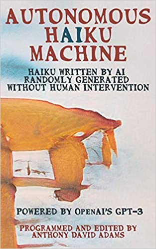 Books by AI (GPT-3, GPT-3.5, ChatGPT) – Dr Alan D. Thompson ...